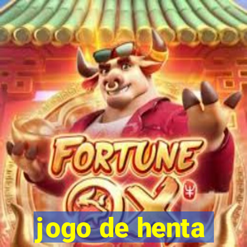 jogo de henta